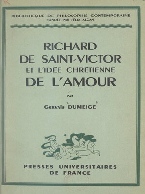 cover image of Richard de Saint-Victor et l'idée chrétienne de l'amour
